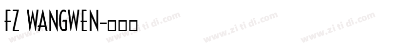 FZ WANGWEN字体转换